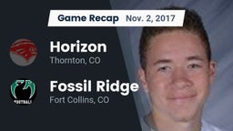Recap: Horizon  vs. Fossil Ridge  2017
