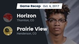 Recap: Horizon  vs. Prairie View  2017