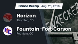 Recap: Horizon  vs. Fountain-Fort Carson  2018