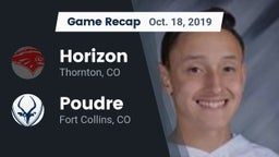 Recap: Horizon  vs. Poudre  2019