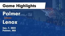 Palmer  vs Lenox  Game Highlights - Jan. 7, 2022