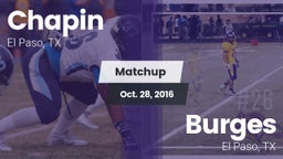 Matchup: Chapin  vs. Burges  2016