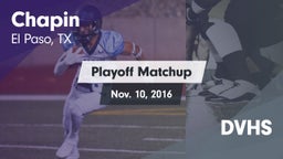 Matchup: Chapin  vs. DVHS 2016