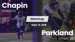 Matchup: Chapin  vs. Parkland  2018