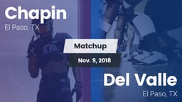 Matchup: Chapin  vs. Del Valle  2018