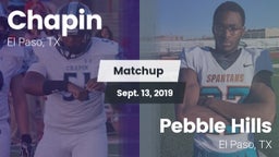 Matchup: Chapin  vs. Pebble Hills  2019
