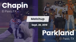 Matchup: Chapin  vs. Parkland  2019