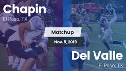 Matchup: Chapin  vs. Del Valle  2019