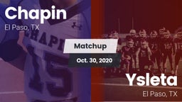 Matchup: Chapin  vs. Ysleta  2020
