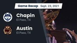 Recap: Chapin  vs. Austin  2021