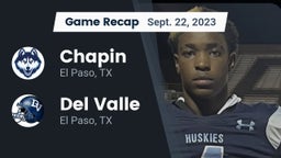 Recap: Chapin  vs. Del Valle  2023