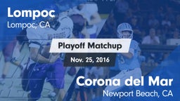 Matchup: Lompoc  vs. Corona del Mar  2016