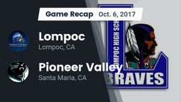 Recap: Lompoc  vs. Pioneer Valley  2017