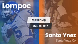 Matchup: Lompoc  vs. Santa Ynez  2017