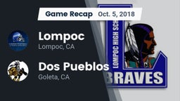 Recap: Lompoc  vs. Dos Pueblos  2018