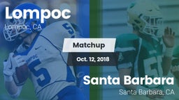Matchup: Lompoc  vs. Santa Barbara  2018