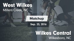 Matchup: West Wilkes High vs. Wilkes Central  2016