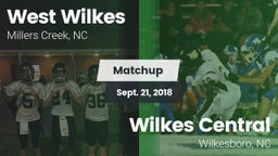 Matchup: West Wilkes High vs. Wilkes Central  2018