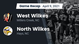 Recap: West Wilkes  vs. North Wilkes  2021