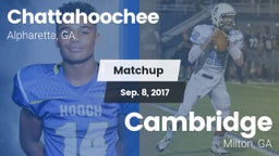 Matchup: Chattahoochee High vs. Cambridge  2017