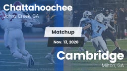 Matchup: Chattahoochee High vs. Cambridge  2020
