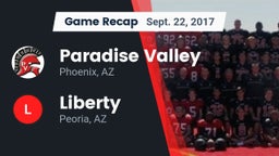 Recap: Paradise Valley  vs. Liberty  2017