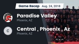 Recap: Paradise Valley  vs. Central  , Phoenix , Az 2018