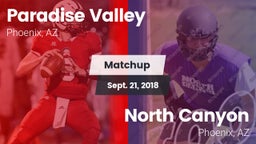 Matchup: Paradise Valley vs. North Canyon  2018