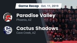 Recap: Paradise Valley  vs. Cactus Shadows  2019