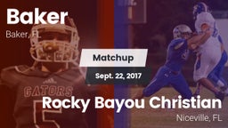Matchup: Baker  vs. Rocky Bayou Christian  2017