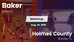 Matchup: Baker  vs. Holmes County  2018