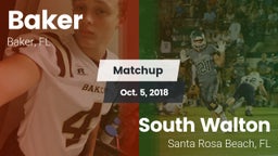 Matchup: Baker  vs. South Walton  2018