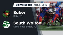 Recap: Baker  vs. South Walton  2018