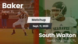 Matchup: Baker  vs. South Walton  2020