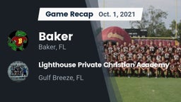 Recap: Baker  vs. Lighthouse Private Christian Academy 2021