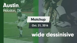 Matchup: Austin  vs. wide dessinisive 2016