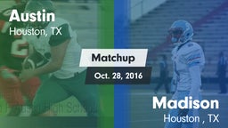 Matchup: Austin  vs. Madison  2016