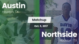 Matchup: Austin  vs. Northside  2017