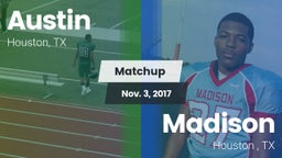 Matchup: Austin  vs. Madison  2017