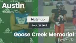 Matchup: Austin  vs. Goose Creek Memorial  2018