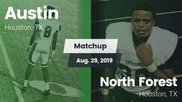 Matchup: Austin  vs. North Forest  2019