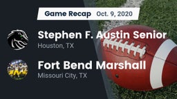 Recap: Stephen F. Austin Senior  vs. Fort Bend Marshall  2020