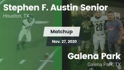 Matchup: Austin  vs. Galena Park  2020