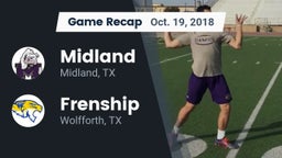Recap: Midland  vs. Frenship  2018