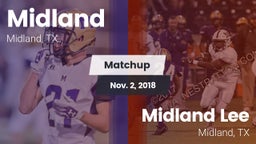 Matchup: Midland  vs. Midland Lee  2018