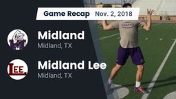 Recap: Midland  vs. Midland Lee  2018