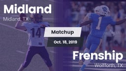 Matchup: Midland  vs. Frenship  2019