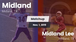 Matchup: Midland  vs. Midland Lee  2019