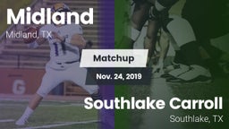 Matchup: Midland  vs. Southlake Carroll  2020