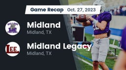 Recap: Midland  vs. Midland Legacy  2023